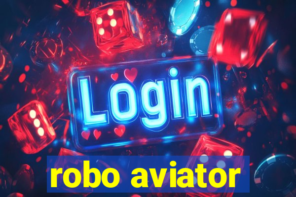 robo aviator